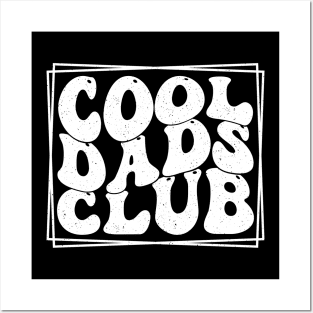 Cool dads club Posters and Art